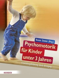 Psychomotorik für Kinder unter 3 Jahren von Herder, Freiburg